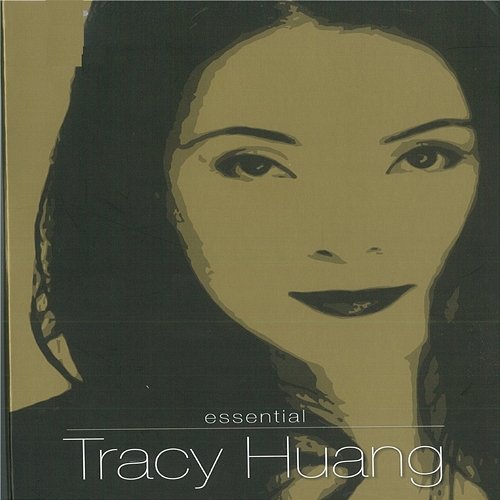 Essential Tracy Huang