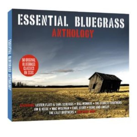 Essential Bluegrass Anthology Various Artists