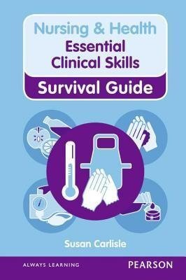 Essential Clinical Skills Carlisle Susan