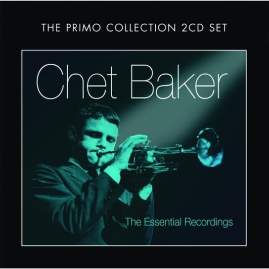 Essential Early Recordings Baker Chet