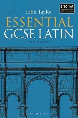 Essential GCSE Latin Taylor John