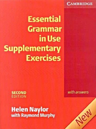 Essential Grammar in Use Supplementary Exercises with Answers Naylor Helen, Murphy Raymond