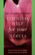 Essential Help for Your Nerves Weekes Claire