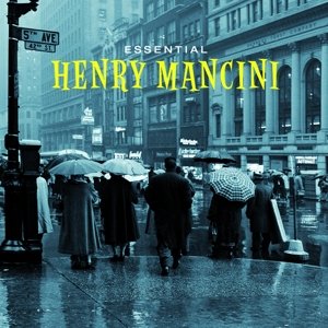 Essential Henry Mancini Mancini Henry