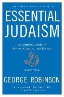 Essential Judaism: Updated Edition Robinson George
