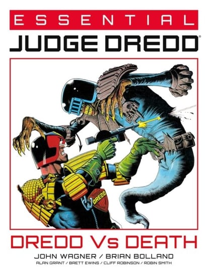 Essential Judge Dredd: Dredd Vs. Death Opracowanie zbiorowe