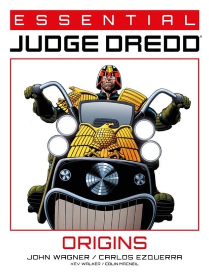 Essential Judge Dredd. Origins Wagner John