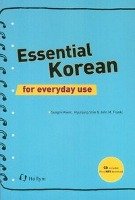 Essential Korean for Everyday Use Sungmi Kwon, Hyunjung Shin, Frankl John M.