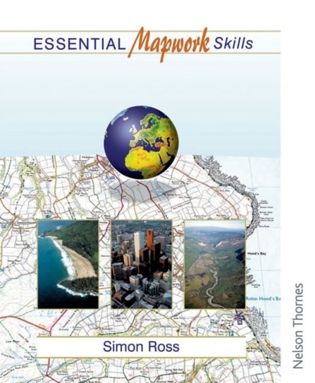 Essential Mapwork Skills 1 Ross Simon
