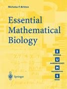 Essential Mathematical Biology Britton Nicholas F.