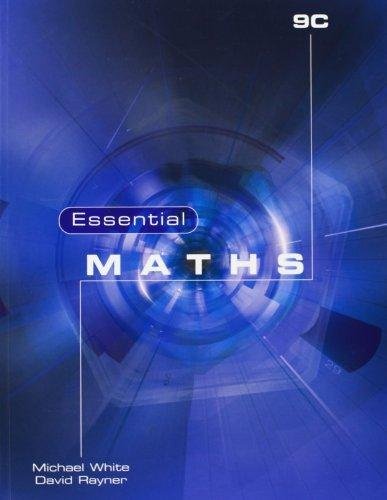 Essential Maths 9C David Rayner, White Michael