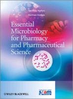 Essential Microbiology for Pharmacy and Pharmaceutical Science Hanlon Geoff, Hodges Norman A.