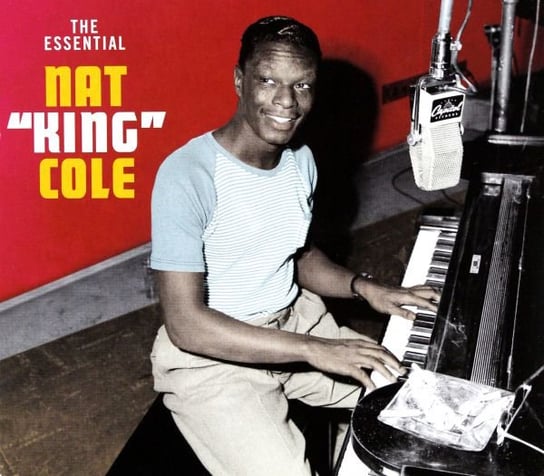 Essential Nat King Cole Nat King Cole