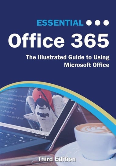 Essential Office 365 Third Edition Kevin Wilson
