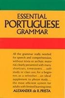 Essential Portuguese Grammar Alexander Prista