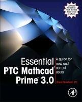 Essential PTC Mathcad Prime 3.0 Maxfield Brent