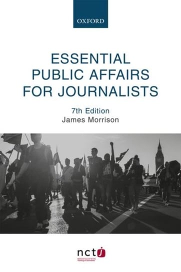 Essential Public Affairs For Journalists - Opracowanie Zbiorowe ...