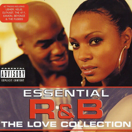 Essential R&B Love Collection 2 Pac, Warren G., Jay-Z, Dr. Dre, Snoop Dogg, Beyonce, Lopez Jennifer, Aguilera Christina, Ashanti