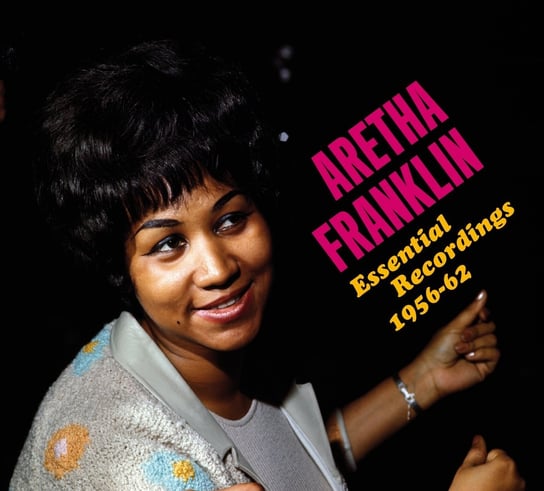 Essential Recordings 1954-1962 Franklin Aretha