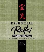 Essential Reiki Teaching Manual: A Companion Guide for Reiki Healers Stein Diane