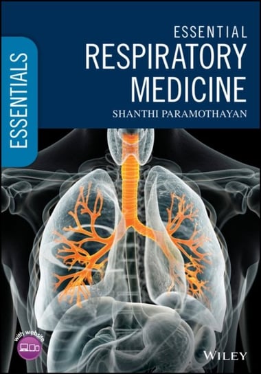 Essential Respiratory Medicine Shanthi Paramothayan