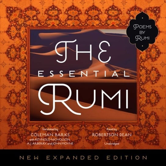 Essential Rumi, New Expanded Edition Rumi Jalaluddin