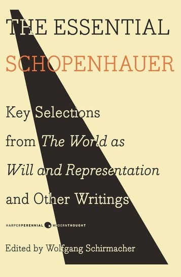 Essential Schopenhauer, The Schopenhauer Arthur
