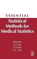 Essential Statistical Methods for Medical Statistics Miller J., Miller Philip J.