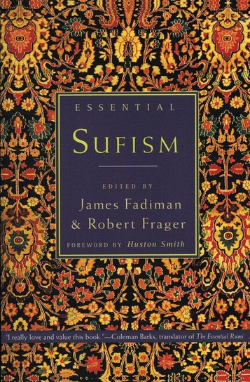 Essential Sufism Frager Robert