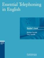 Essential Telephoning in English Teacher's Book Garside Barbara, Garside Tony