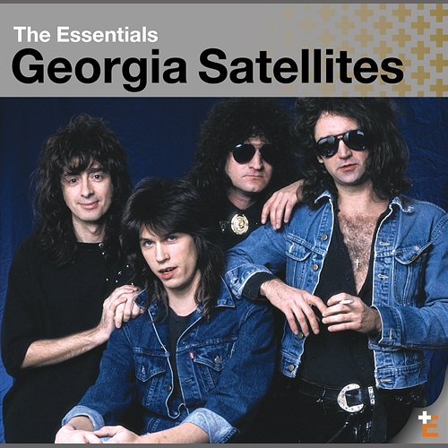 Essentials The Georgia Satellites