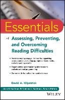 Essentials of Assessing, Preventing, and Overcoming Reading Kilpatrick David A.