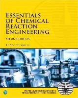Essentials of Chemical Reaction Engineering Fogler Scott H.