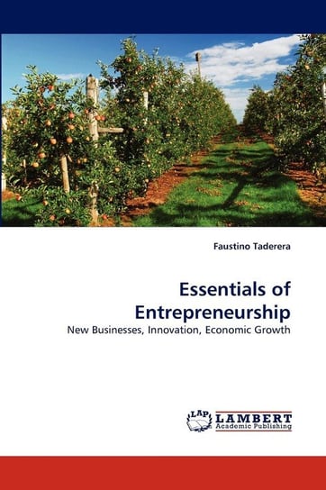 Essentials of Entrepreneurship Taderera Faustino