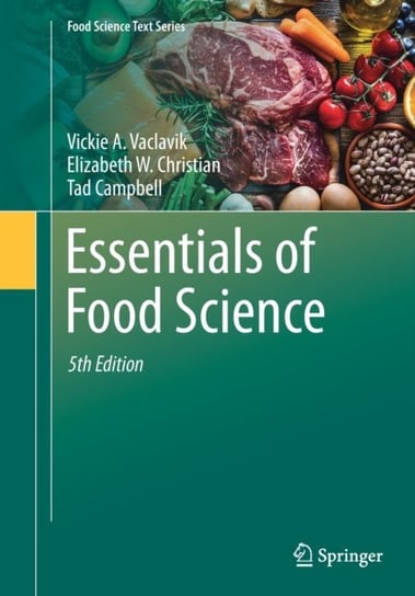 Essentials of Food Science Opracowanie zbiorowe