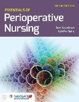 Essentials Of Perioperative Nursing Goodman Terri, Spry Cynthia