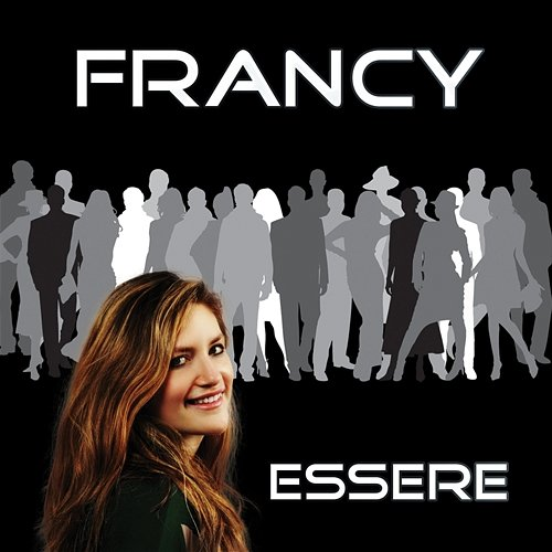 Essere Francy