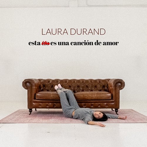 Esta No Es Una Canción de Amor Laura Durand