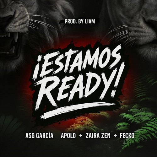 ESTAMOS READY Fecko & Apolo feat. Zaira Zen, Asg García