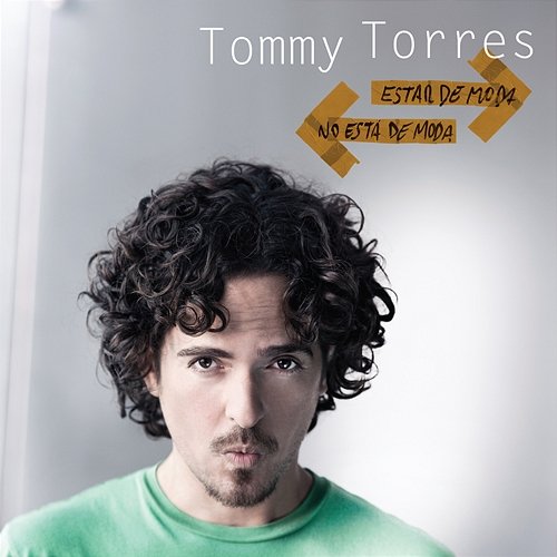 Estar De Moda No Está De Moda Tommy Torres