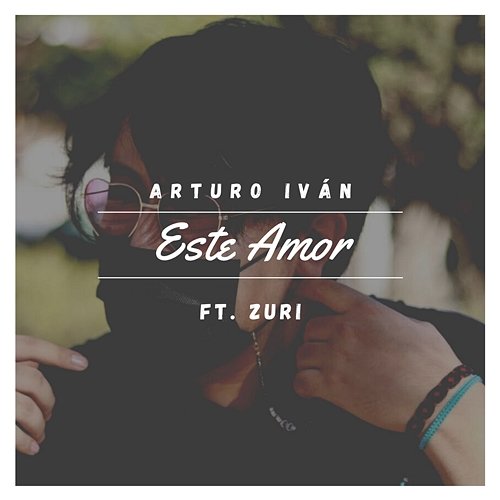 Este Amor Arturo Iván & Zuri