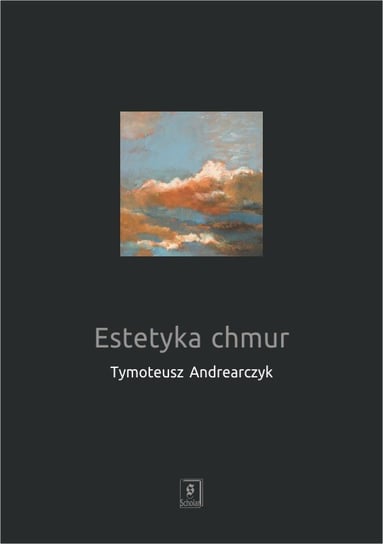 Estetyka chmur Andrearczyk Tymoteusz