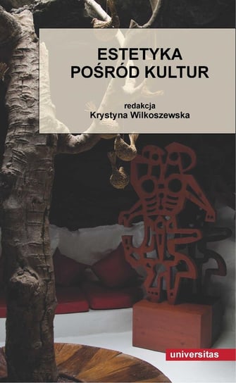 Estetyka pośród kultur - ebook PDF Wilkoszewska Krystyna