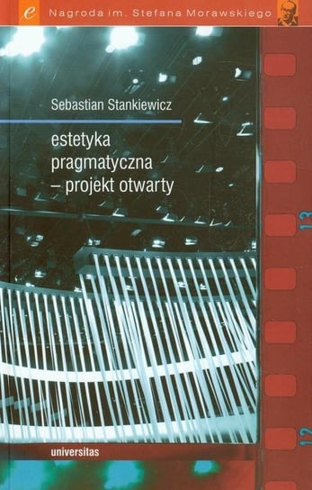 Estetyka pragmatyczna - projekt otwarty Stankiewicz Sebastian