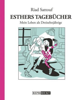 Esthers Tagebücher: Mein Leben als Dreizehnjährige Reprodukt