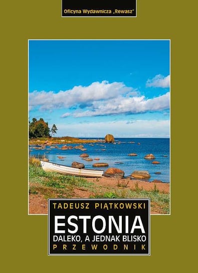 Estonia. Przewodnik Piątkowski Tadeusz