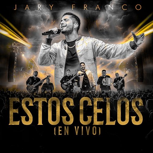 Estos Celos Jary Franco