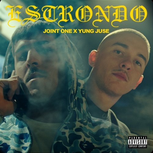 Estrondo Joint One, Yung Juse