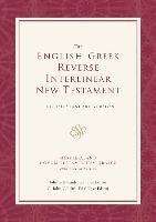 ESV English-Greek Reverse Interlinear New Testament: English Standard Version Crossway Books