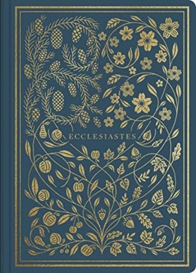 ESV Illuminated Scripture Journal: Eccelesiastes: Eccelesiastes Opracowanie zbiorowe